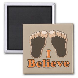 I Believe Bigfoot Funny Magnet