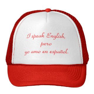 I speak English, pero yo amo en español. Mesh Hat