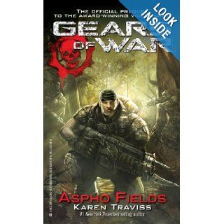 Aspho Fields (Gears of War) Karen Traviss 9780345507488 Books