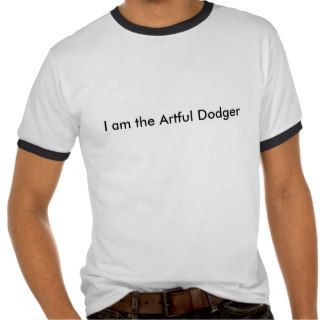 I am the Artful Dodger T Shirt