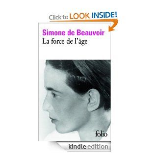 La force de l'ge (Folio) (French Edition) eBook Simone de Beauvoir Kindle Store