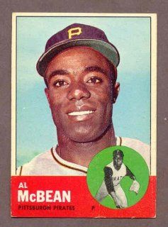 1963 Topps #387 Al McBean Pirates EX MT 153688 Kit Young Cards Sports Collectibles