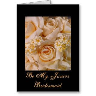 Be My Junior Bridesmaid, cream rose bouquet Greeting Cards