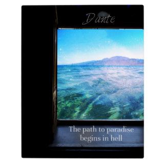 The path to paradise begins in hell QUOTE Display Plaque