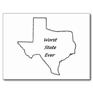 Texas Worst State Ever Post Cards