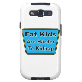 Fat Kids   Rude Sayings Samsung Galaxy SIII Cases