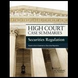 High Court Case Summaries on Securities Regulation, Keyed to Cox