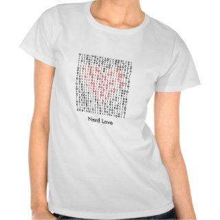 Nerd Love T shirts