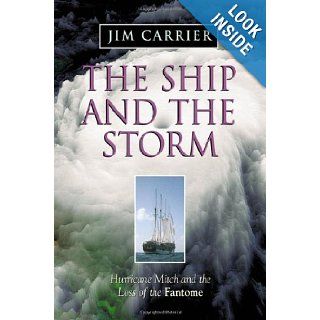 The Ship and the Storm Jim Carrier 0639785323990 Books