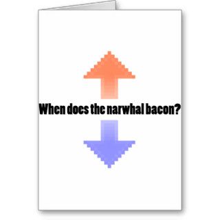 When Does the Narwhal Bacon Upvote Reddit Question Card