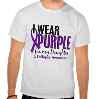 I Wear Purple For My Daughter 10 Epilepsy T shirts
