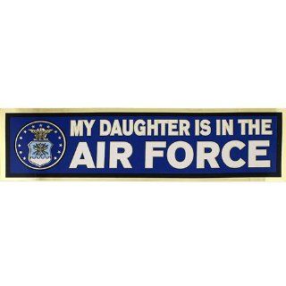 My Daughter Is In The Air Force Metallic Bumper Sticker 