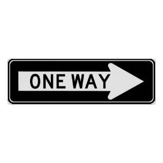One Way Arrow (Right) Highway Sign Posters
