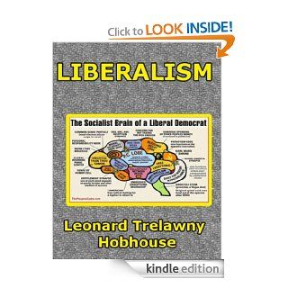 Liberalism by Leonard Trelawny Hobhouse eBook Kindle Store