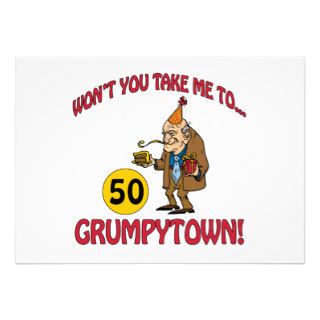 Grumpytown 50th Birthday Gag Gifts Invitations