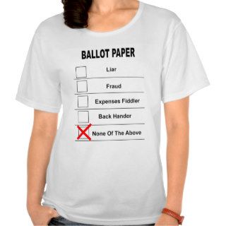 ballot paper None of the above T shirt