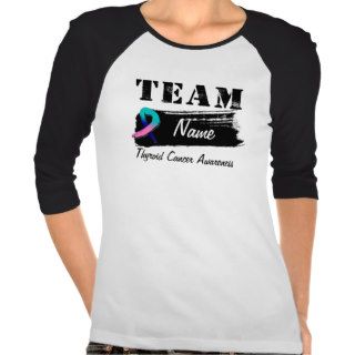 Custom Team Name   Thyroid Cancer Tee Shirt