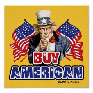 Buy American (Made In China) Print