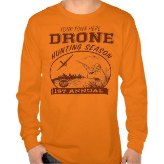 Drone Hunting Season Customizable Shirts