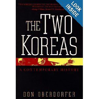 The Two Koreas A Contemporary History Don Oberdorfer 9780201409277 Books