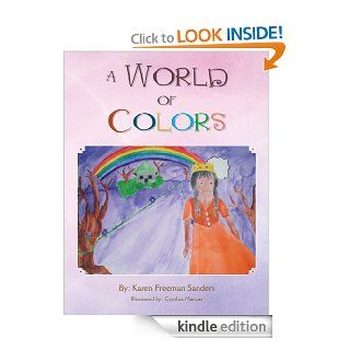 A WORLD OF COLORS eBook Karen Freeman Sanders Kindle Store