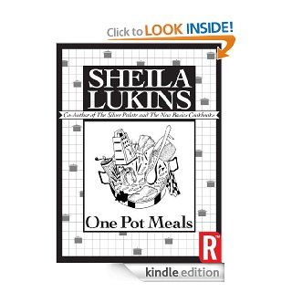 One Pot Meals (Sheila Lukins Short eCookbooks) eBook Sheila Lukins Kindle Store