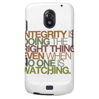 Integrity is doing the right thing, even whensamsung galaxy nexus cover