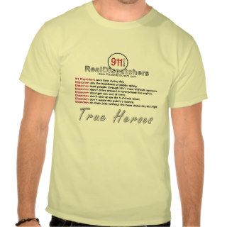 911 Dispatcher True Heroes Shirts