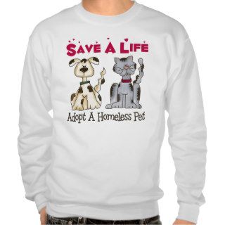 Adopt A Homeless Pet Sweatshirt