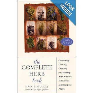 The Complete Herb Book Maggie Stuckey Books