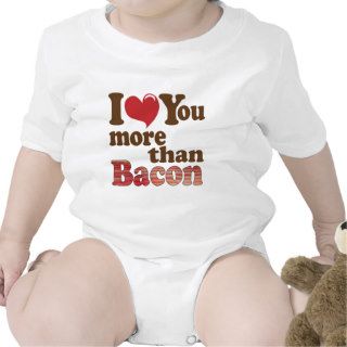 I Love You More Than Bacon Baby Bodysuit