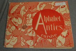 Alphabet Antics For Cursive Handwriting Parker Zaner Bloser Books