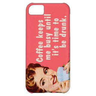 coffee keeps me busy until it's time to be drunk iPhone 5C case
