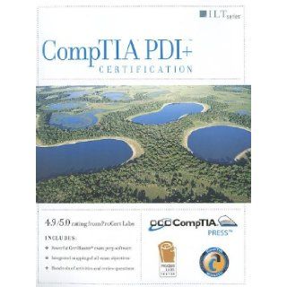 CompTIA PDI+ Certification Student Manual [With CDROM] (ILT) Axzo Press 9781426004964 Books