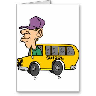 School Bus Driver Greeting Card