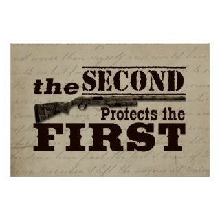 Second Amendment Protects First Amendment Posters