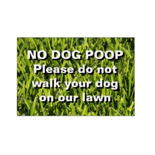 No Dog Poop Yard Signs