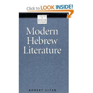 Modern Hebrew Literature (9780874412352) Robert Alter Books