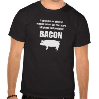 prohibit bacon tshirt