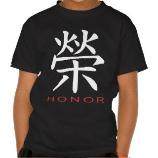 Chinese Symbol for Honor Tees