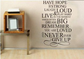 DIY 23" * 15.7 " Have Hope Be Strong Laugh Loud & Play Hard Live in the Moment Smile Often Dream Big Remember You Are Loved and Never Ever Give up Inspirational Quotes Wall Sticker Decal Room Home Decor   Childrens Wall Decor