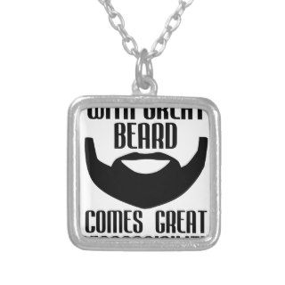 with great beard comes great responsibility tshirt personalized necklace
