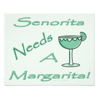 Coctail Party Humor Senorita Needs A Margarita Photo