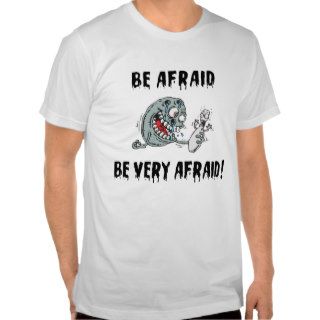 Funny Be Afraid Bowling Tshirt