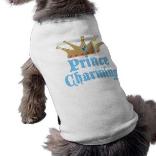 Prince Charming Dog T Shirt