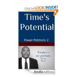 Time's Potential Power Petitions 2 eBook King Davis Kindle Store