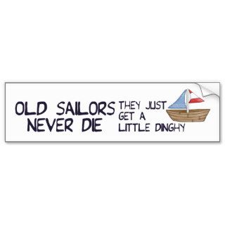 Old Sailors Bumper Sticker