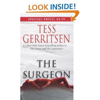 The Surgeon (Jane Rizzoli, Book 1) Tess Gerritsen 9780345477262 Books