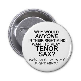 Right Mind Tenor Sax Pins
