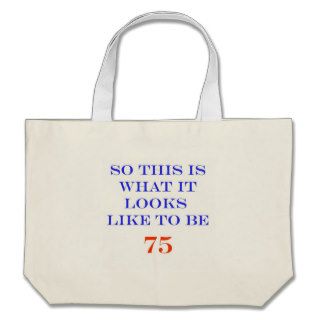 75 What It Looks Like Canvas Bags